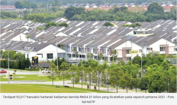 Pasaran hartanah meningkat separuh pertama 2021
